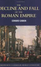 The Decline and Fall of the Roman Empire