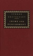 Crime and Punishment - by Fyodor Dostoevsky