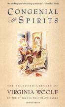 Congenial Spirits - by Virginia Woolf