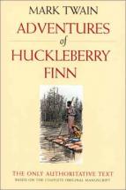 Adventures of Huckleberry Finn - by Mark Twain