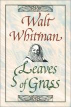 Leaves of Grass by Walt Whitman