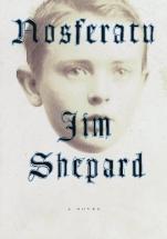 Nosferatu - by Jim Shepard