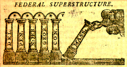 political cartoons federal superstructure cartoon early american colonial government newspaper massachusetts revolutionary constitution america history franklin rights pillars drawing symbol