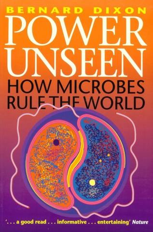 Power Unseen: How Microbes Rule the World - Preview Image