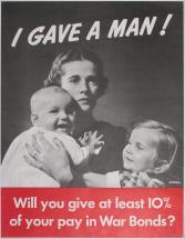 WWII Poster - I Gave a Man
