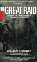 The Great Raid - by William B. Breuer