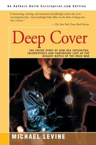 Deep Cover By Michael Levine