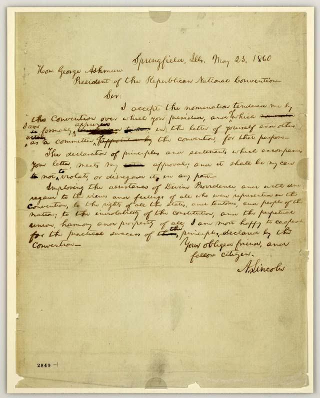 Abraham Lincoln's letter to the president of the Republican National Convention of 1860, accepting the convention's nomination for the presidency.