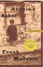 Angela's Ashes - by Frank McCourt